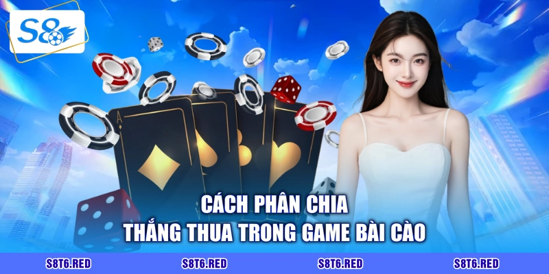 Cách phân chia thắng thua trong game bài cào